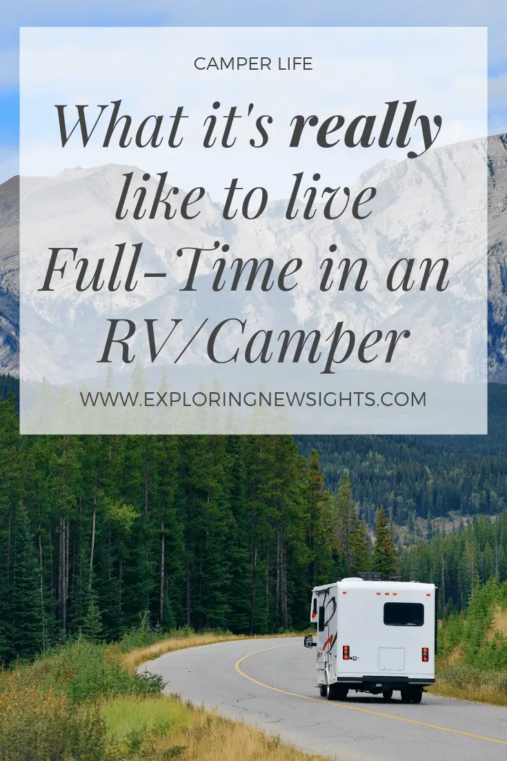 RV - What it is Like to Live Full-Time What its really like to live Full Time in an RV 2 - RV - What it is Like to Live Full-Time