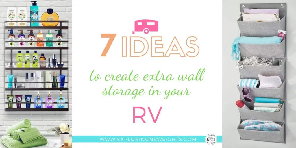 7 Ideas To Create Extra Wall Storage In Your RV - Exploring New Sights