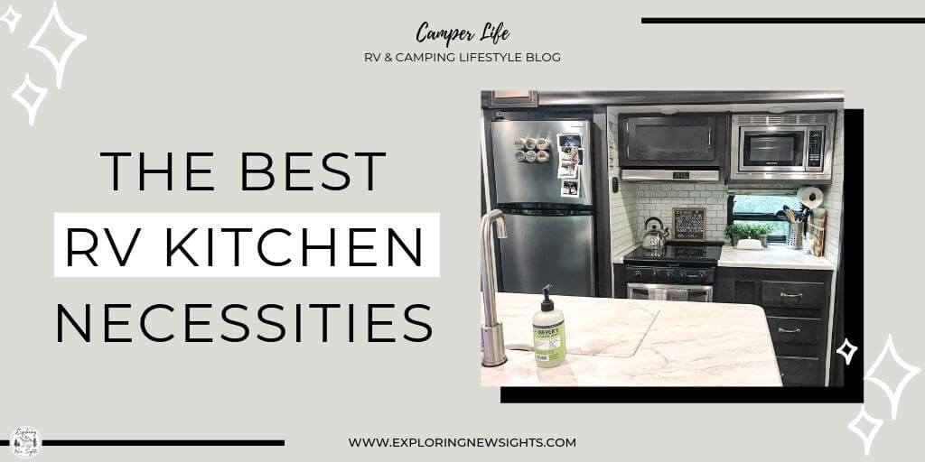 The Best RV Kitchen Necessities! How to 1 - The Best RV Kitchen Necessities!