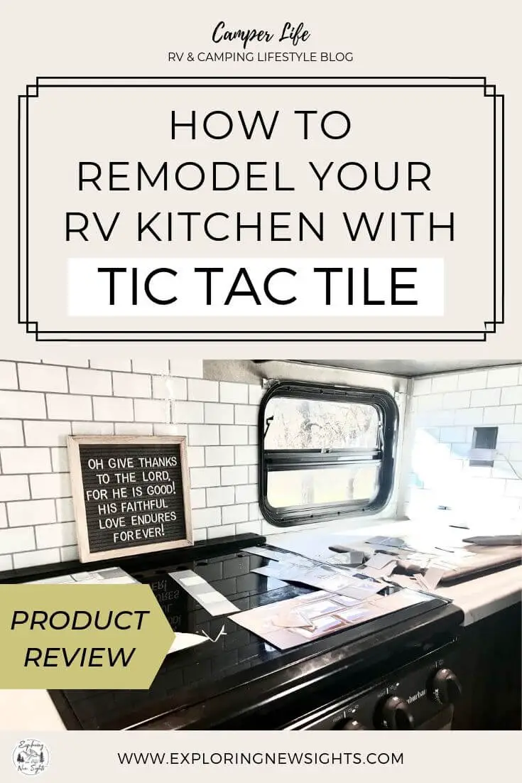 Rv Remodel How To Use Tic Tac Tile To Upgrade Your Rv Kitchen