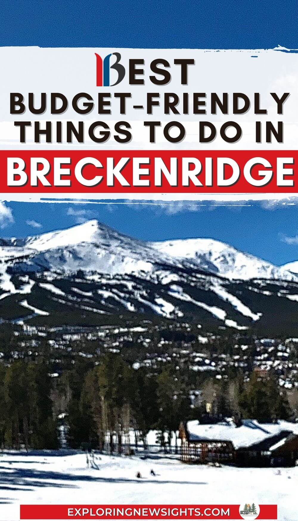 best things to do in Breckenridge Colorado (2) (1) Best things to do in Breckenridge Colorado when you are on a budget.